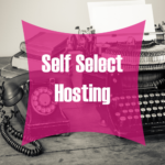 WordPress Self Selected Hosting